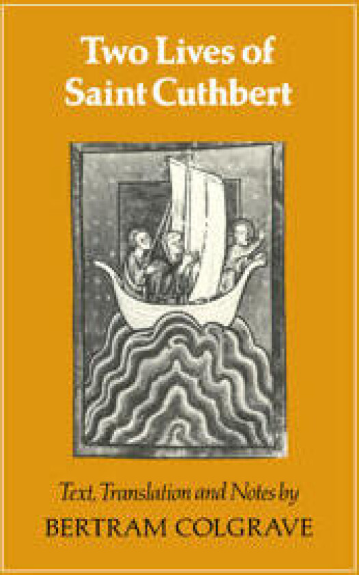 Two Lives of St. Cuthbert