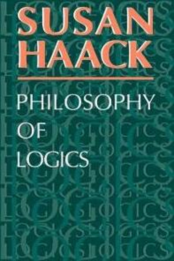 Philosophy of Logics