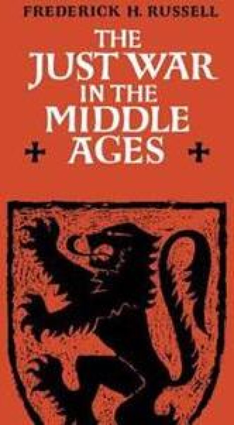 The Just War in the Middle Ages