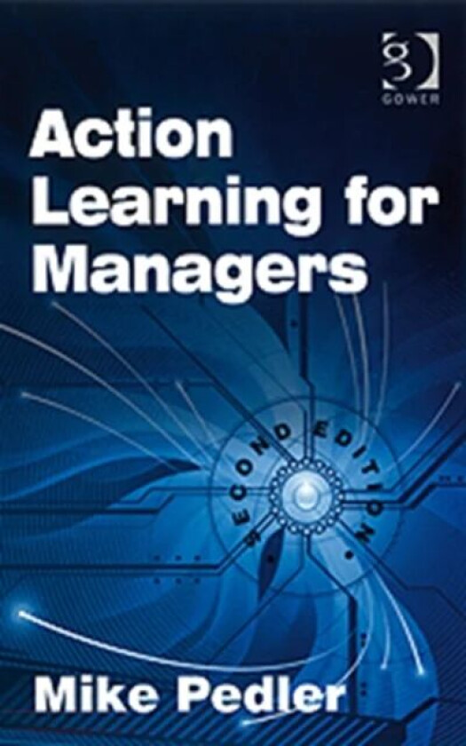 Action Learning for Managers av Mike Pedler