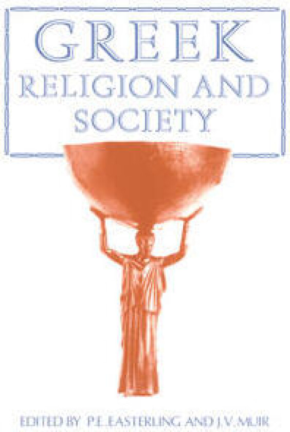 Greek Religion and Society