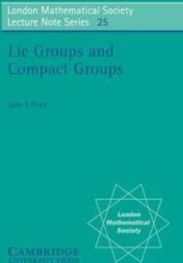 Lie Groups and Compact Groups