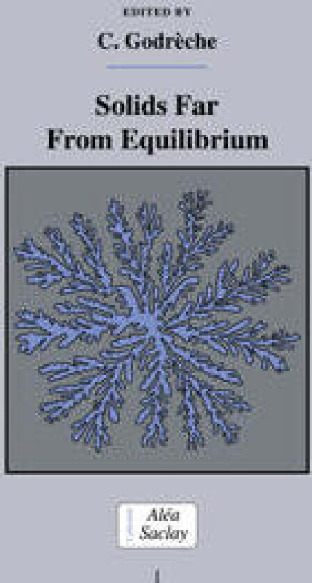 Solids Far from Equilibrium
