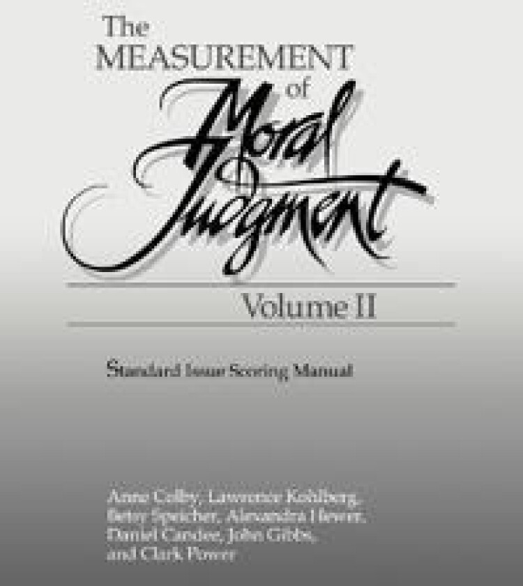 The Measurement of Moral Judgement: Volume 2, Standard Issue Scoring Manual