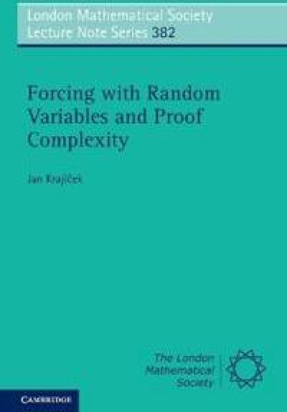 Forcing with Random Variables and Proof Complexity