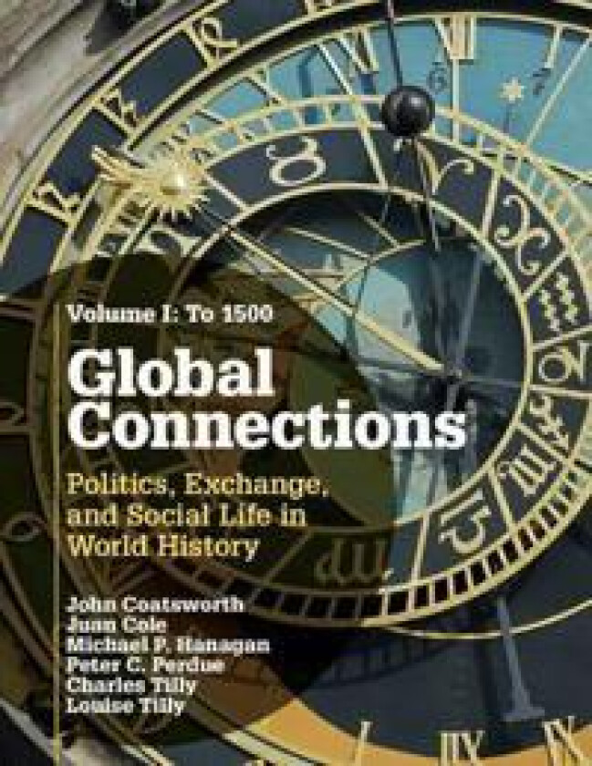 Global Connections: Volume 1, To 1500