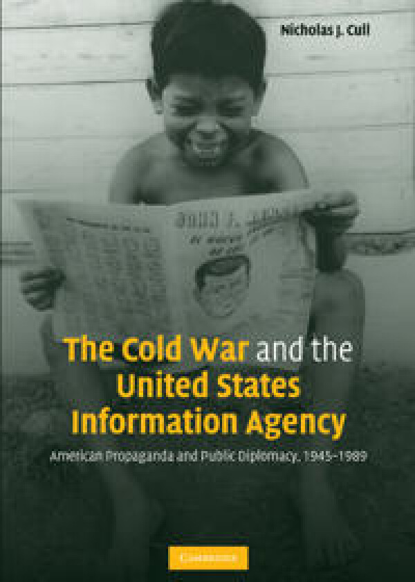 The Cold War and the United States Information Agency