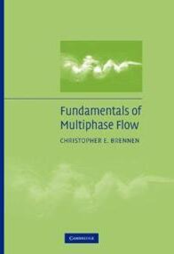Fundamentals of Multiphase Flow