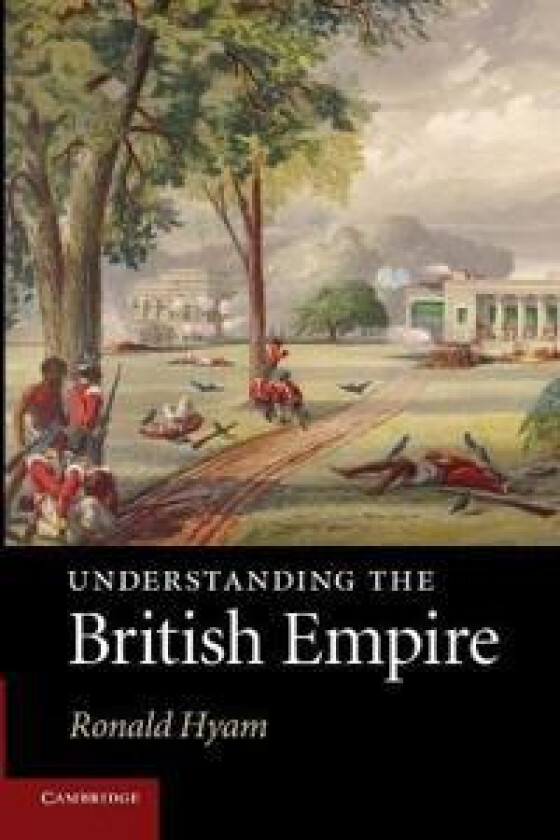 Understanding the British Empire