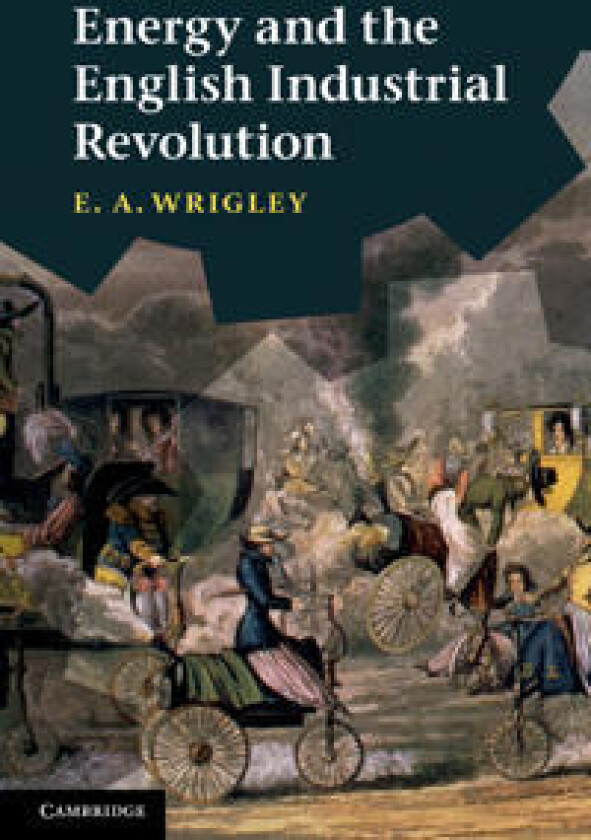 Energy and the English Industrial Revolution
