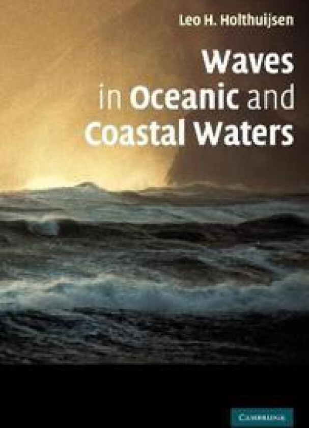Waves in Oceanic and Coastal Waters