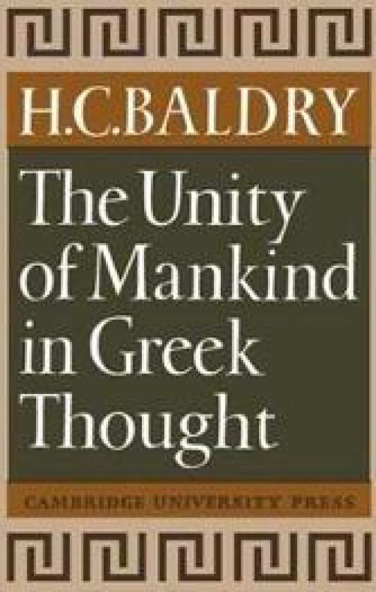 The Unity of Mankind in Greek Thought