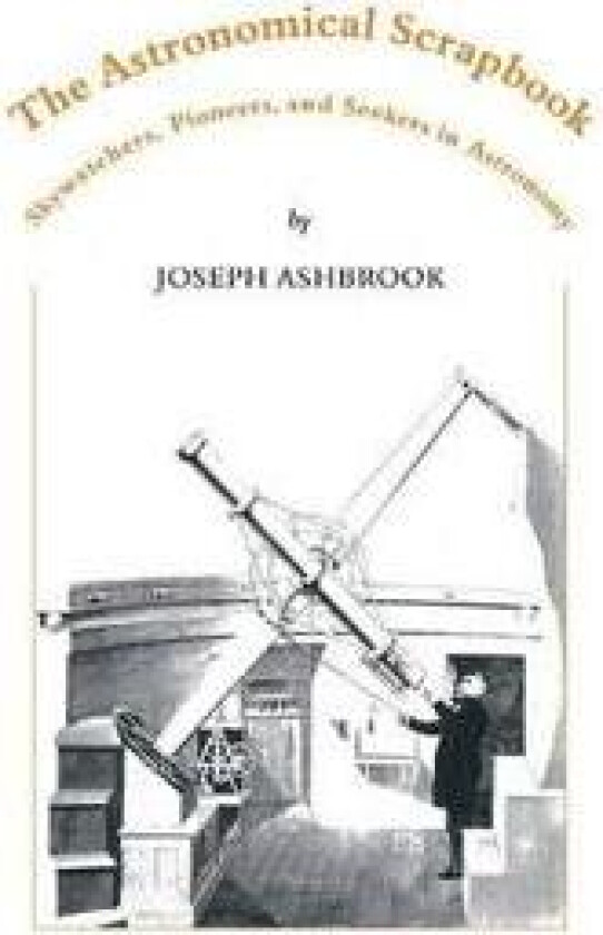 The Astronomical Scrapbook