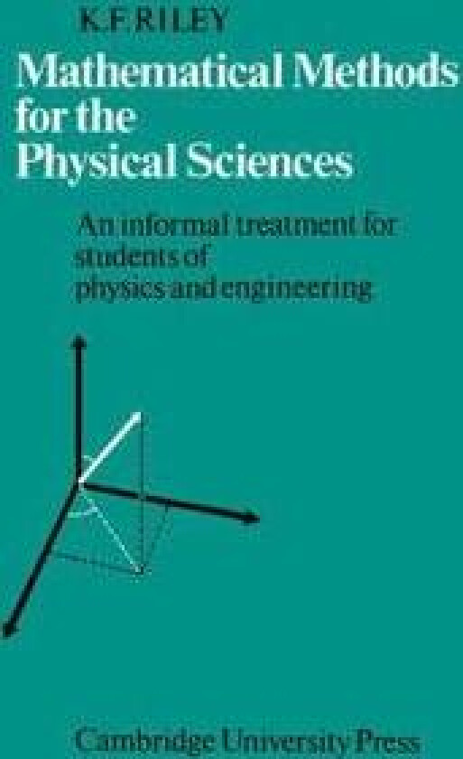 Mathematical Methods for the Physical Sciences