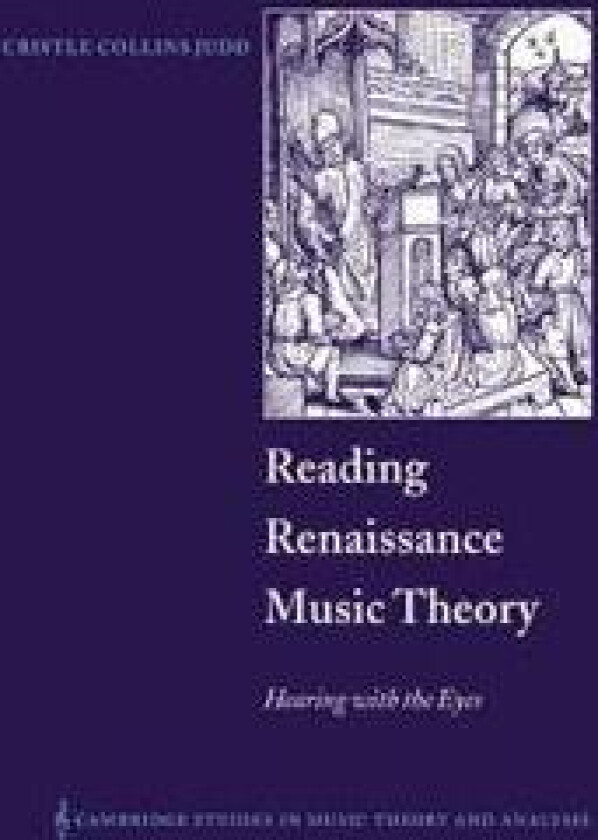 Reading Renaissance Music Theory