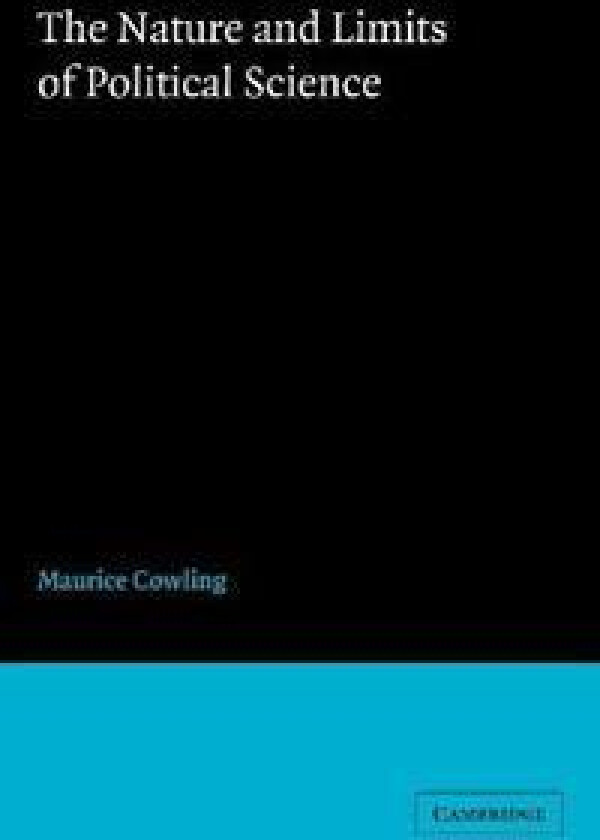 The Nature and Limits of Political Science