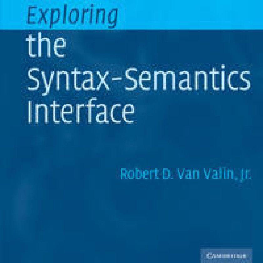Exploring the Syntax-Semantics Interface