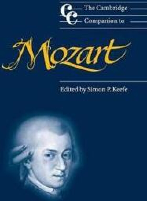 The Cambridge Companion to Mozart