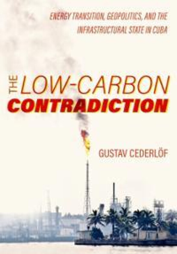 The Low-Carbon Contradiction
