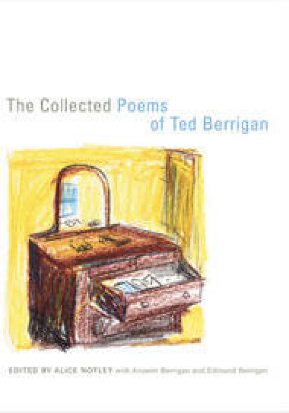 The Collected Poems of Ted Berrigan