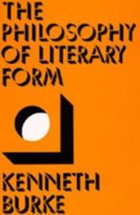 The Philosophy of Literary Form