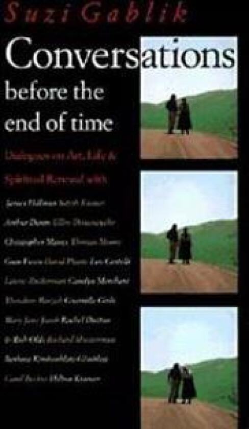 Conversations Before the End of Time