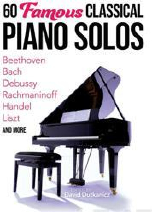 60 Famous Classical Piano Solos