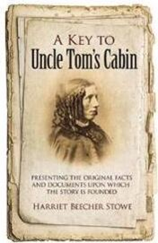 Key to Uncle Tom's Cabin