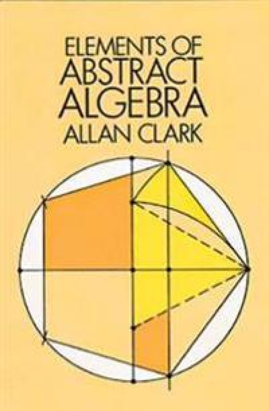 Elements of Abstract Algebra