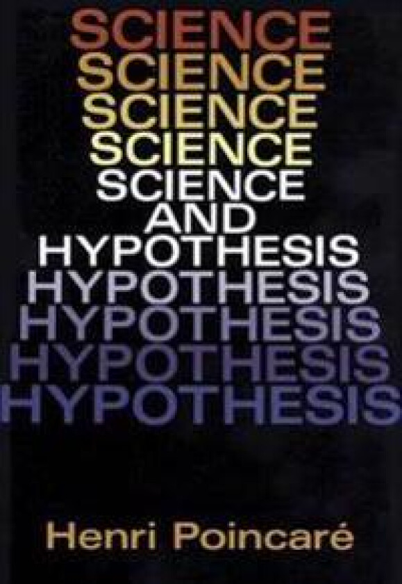Science and Hypothesis
