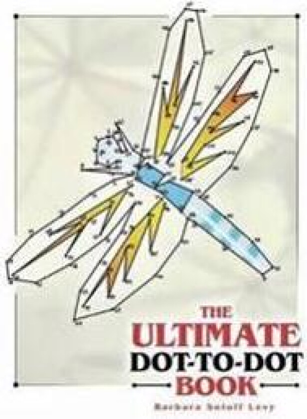 The Ultimate Dot-to-Dot Book