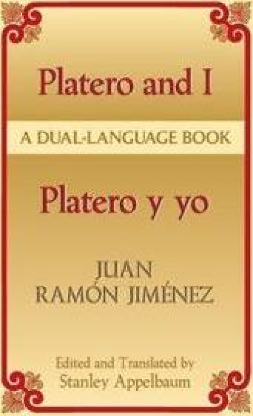 PLATERO AND I - PLATERO Y YO (BILINGUE INGLES-ESPAÑOL)
