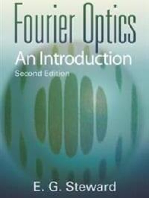 Fourier Optics an Introduction 2nd