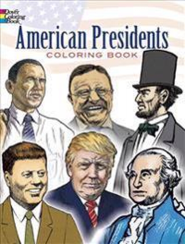 American Presidents Colouring Book