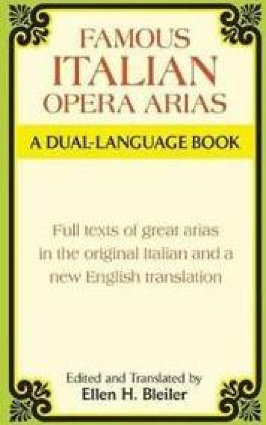 Famous Italian Opera Arias - a Dual-Language Book