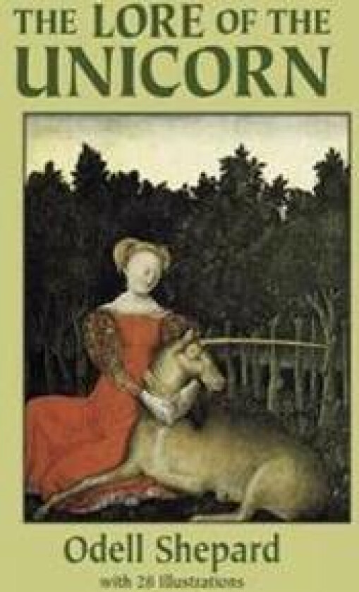 The Lore of the Unicorn