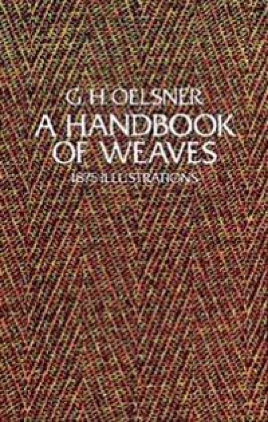 A Handbook of Weaves