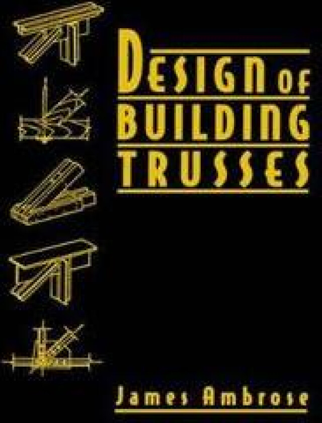 Design of Building Trusses