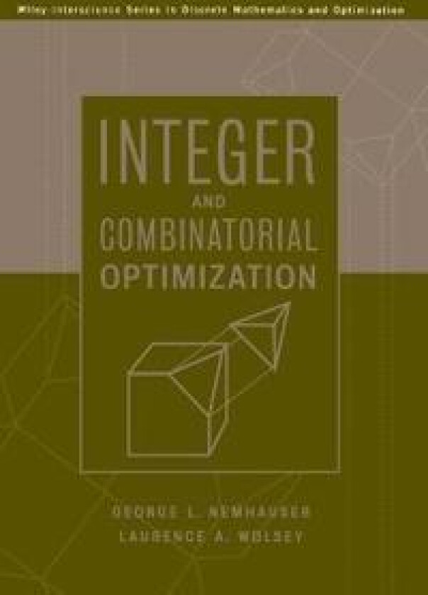 Integer and Combinatorial Optimization