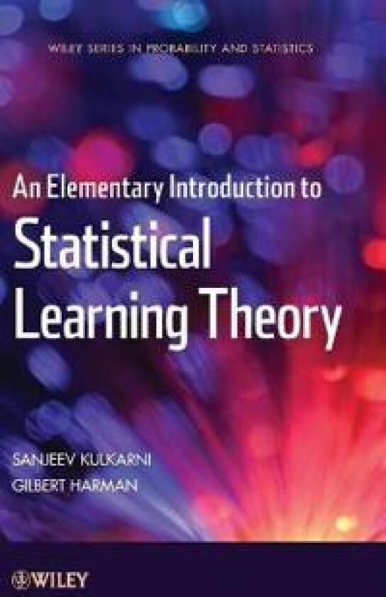 An Elementary Introduction to Statistical Learning Theory