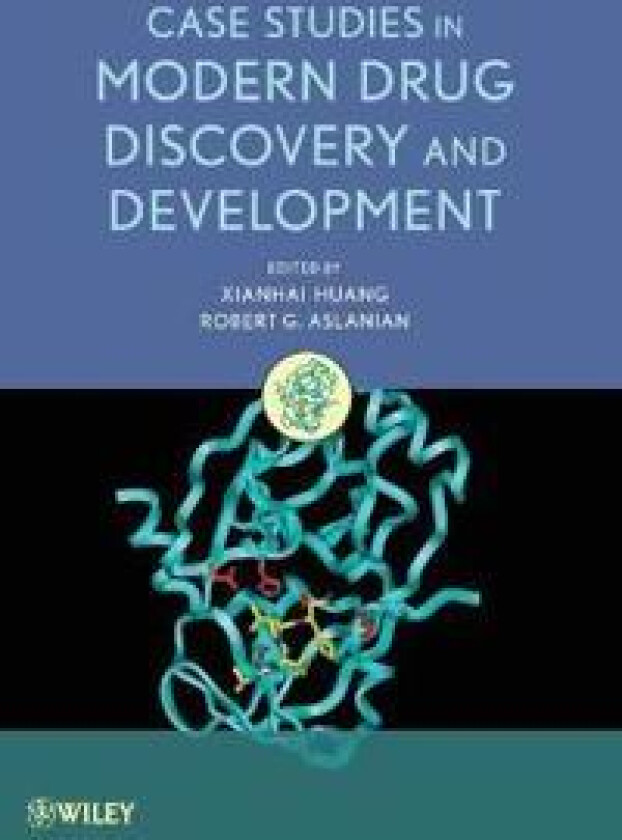 Case Studies in Modern Drug Discovery and Development