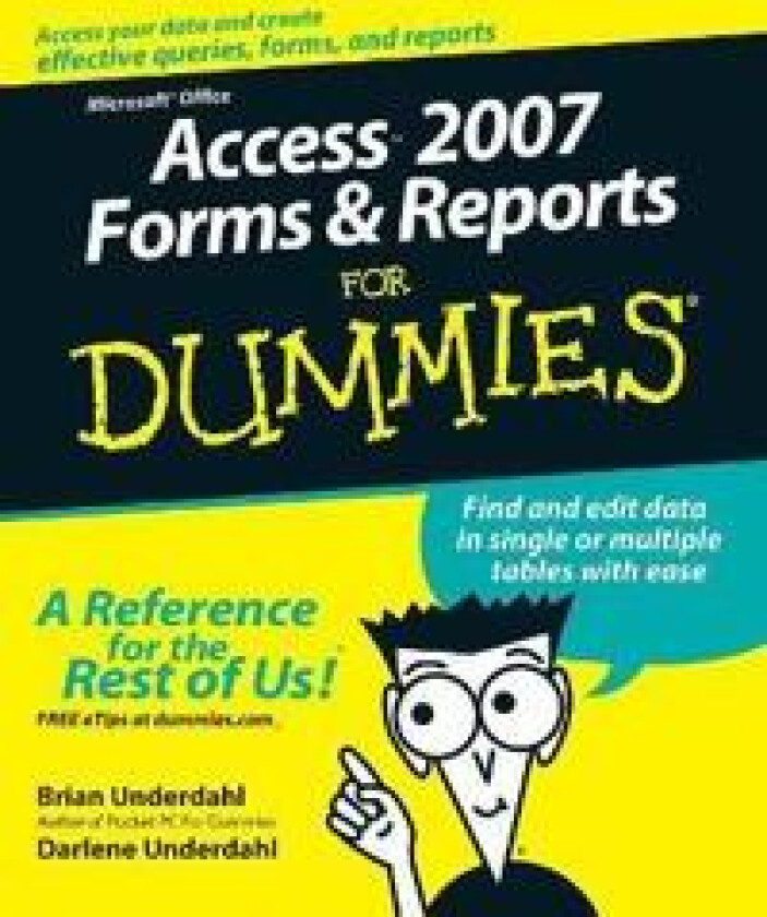 Access 2007 Forms and Reports For Dummies