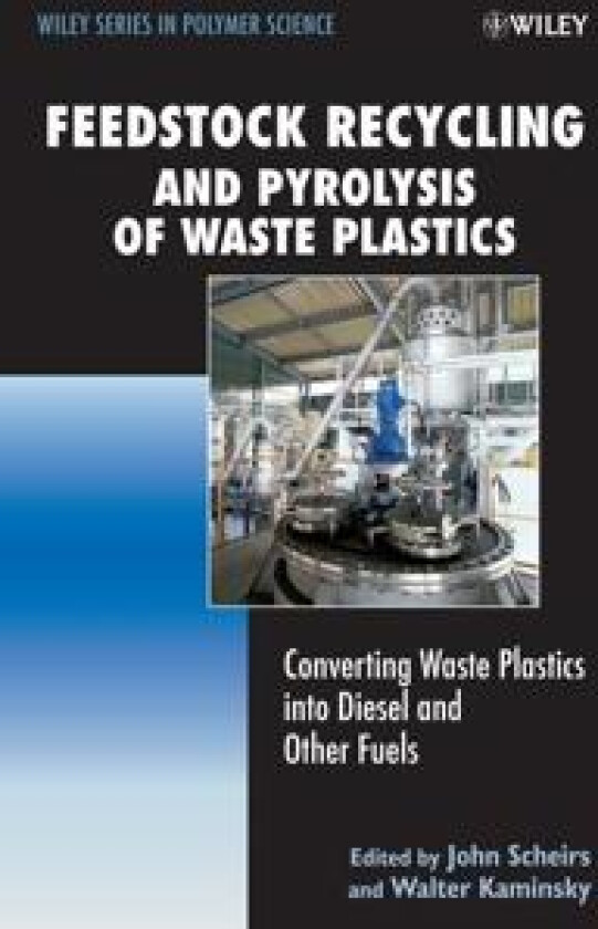 Feedstock Recycling and Pyrolysis of Waste Plastics