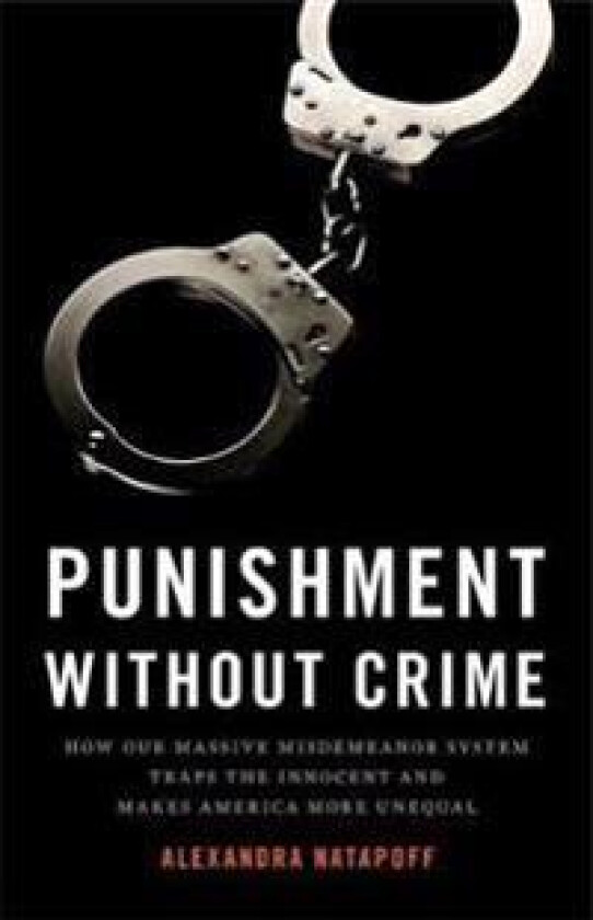 Punishment Without Crime