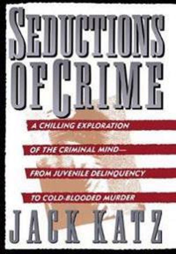 Seductions Of Crime