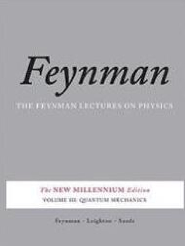 Feynman Lectures on Physics Vol. 3