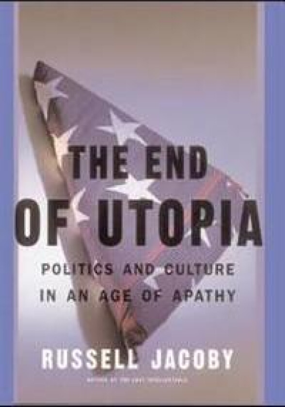 The End Of Utopia