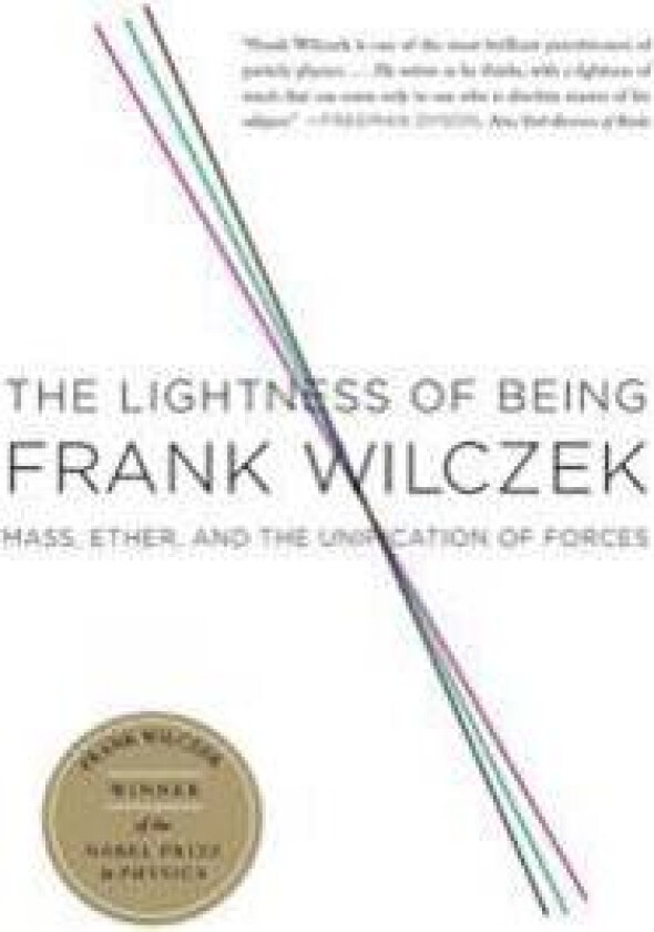 The Lightness of Being