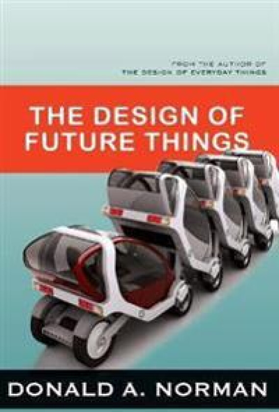 The Design of Future Things