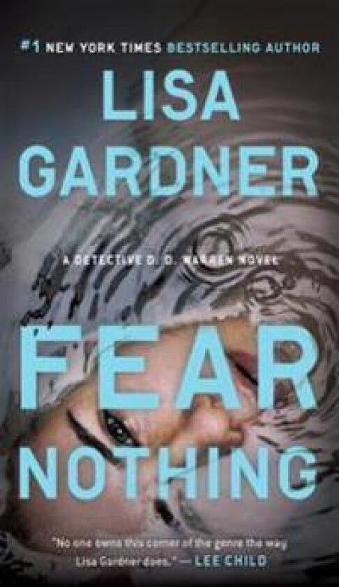 Fear Nothing: A Detective D.D. Warren Novel